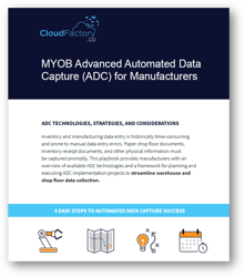 Solution Brief: MYOB Acumatica Automated Data Capture for Manufacturers