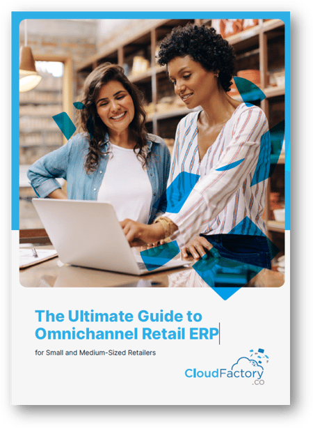 The Ultimate Guide to Omnichannel Retail ERP
